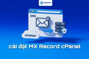 cách cài đặt MX Record trên cPanel Hosting