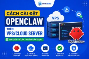 Cách Cài Đặt OpenClaw Trên VPS, Cloud Server