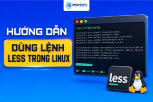 Cách dùng lệnh less trong Linux