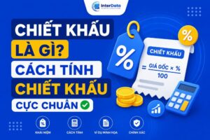 Chiết Khấu Là Gì, Cách Tính Chiết Khấu Cực Chuẩn
