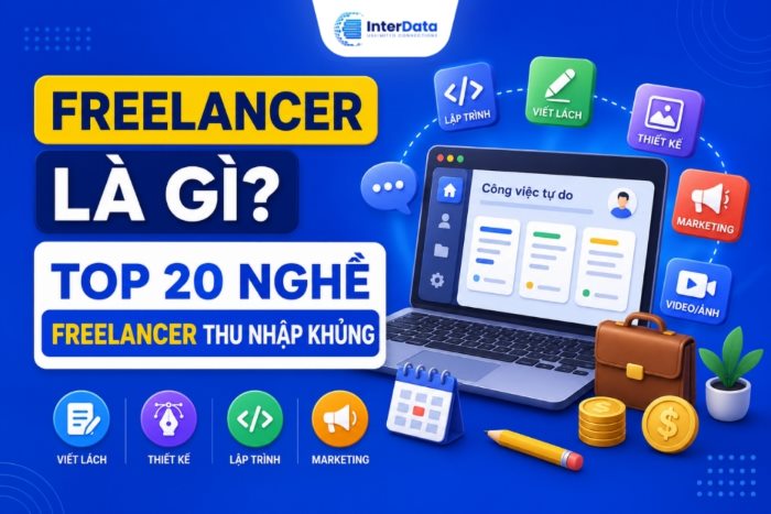 Freelancer Là Gì Top 20 Nghề Freelancer Thu Nhập Khủng