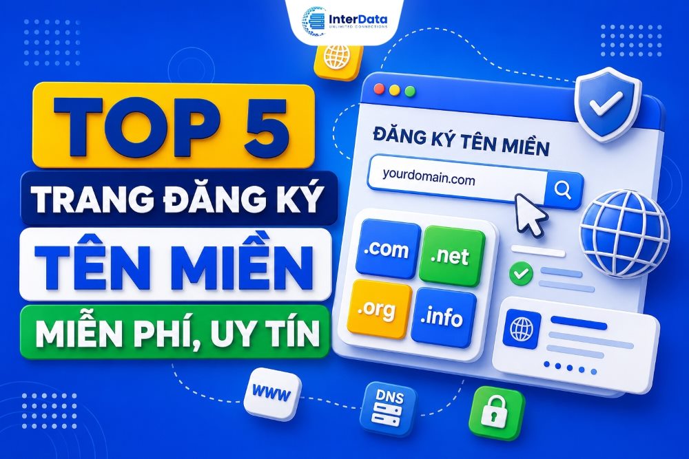 Top 5 Trang Đăng Ký Tên Miền Miễn Phí, Uy Tín