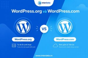 WordPress.org và WordPress.com, nên chọn nền tảng nào