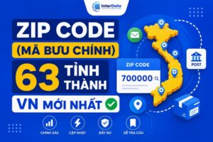 Zip Code (Mã Bưu Chính) 63 Tỉnh Thành Việt Nam
