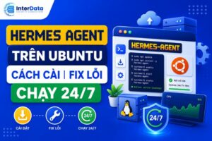Cài Đặt Hermes Agent Trên Ubuntu