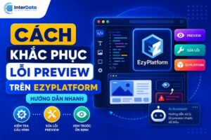 Cach Fix Loi Preview EzyPlatform