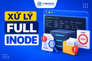 hướng dẫn xử lý full inode