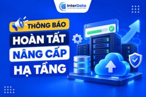 Thông báo hoàn tất nâng cấp hạ tầng